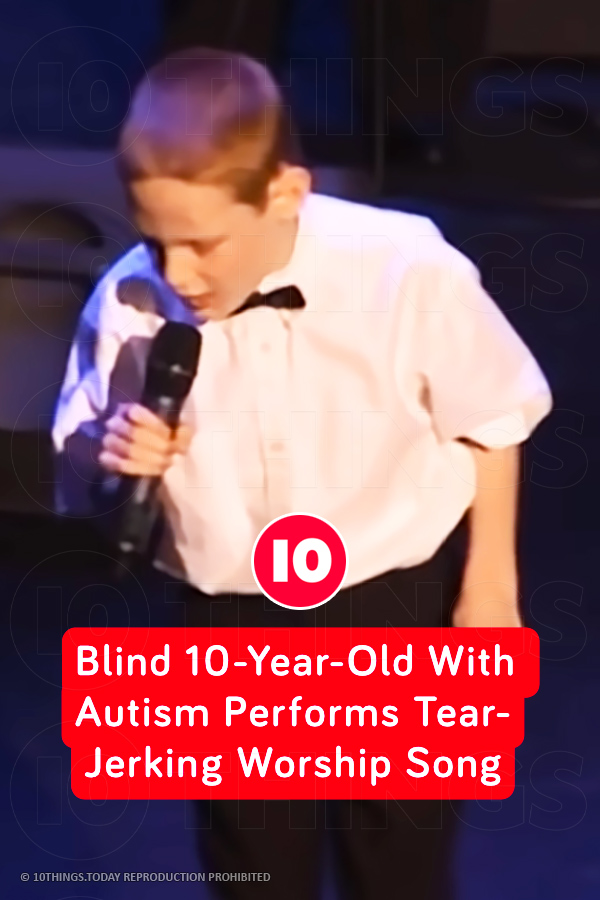 Blind 10-Year-Old With Autism Performs Tear-Jerking Worship Song
