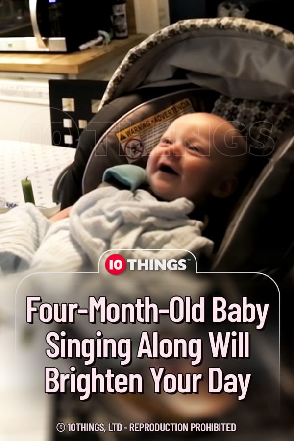 Four-Month-Old Baby Singing Along Will Brighten Your Day