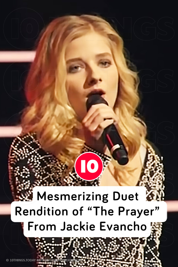 Mesmerizing Duet Rendition of “The Prayer” From Jackie Evancho