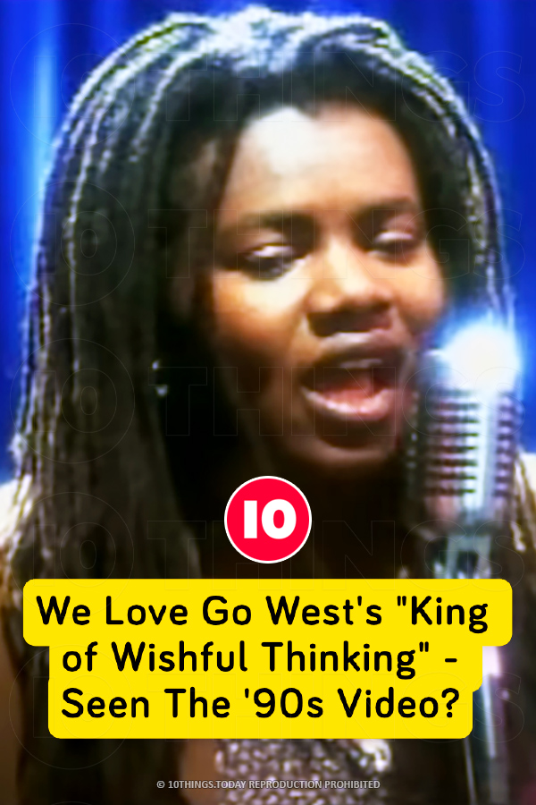 We Love Go West\'s \