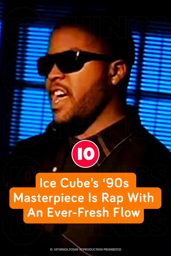 Ice Cube’s ‘90s Masterpiece Is Rap With An Ever-Fresh Flow