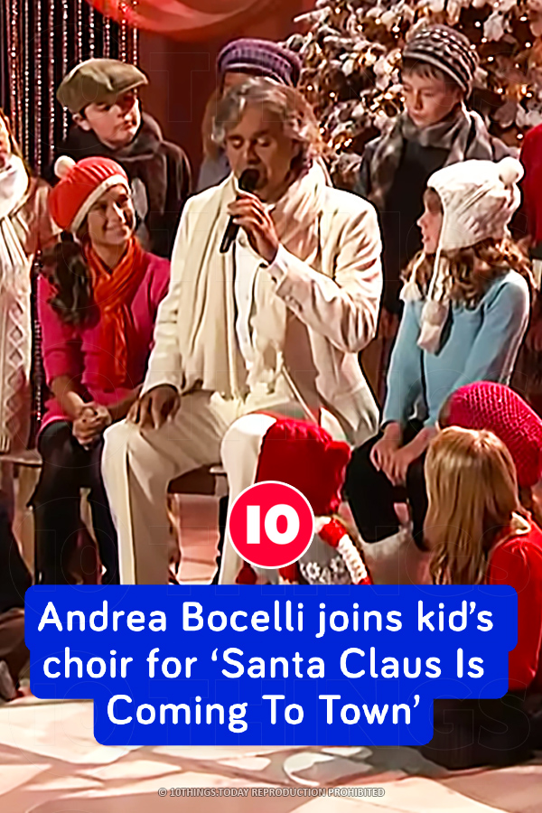 Andrea Bocelli joins kid’s choir for ‘Santa Claus Is Coming To Town’