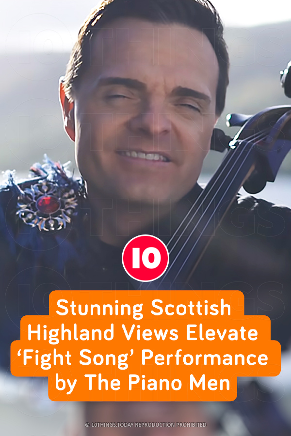 Stunning Scottish Highland Views Elevate ‘Fight Song’ Performance by The Piano Men