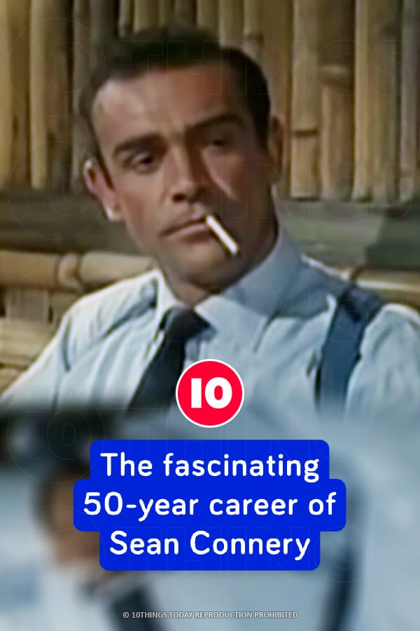 The fascinating 50-year career of Sean Connery