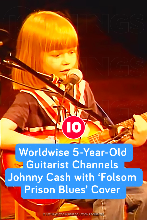 Worldwise 5-Year-Old Guitarist Channels Johnny Cash with ‘Folsom Prison Blues’ Cover