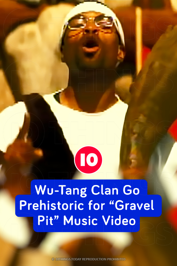 Wu-Tang Clan Go Prehistoric for “Gravel Pit” Music Video