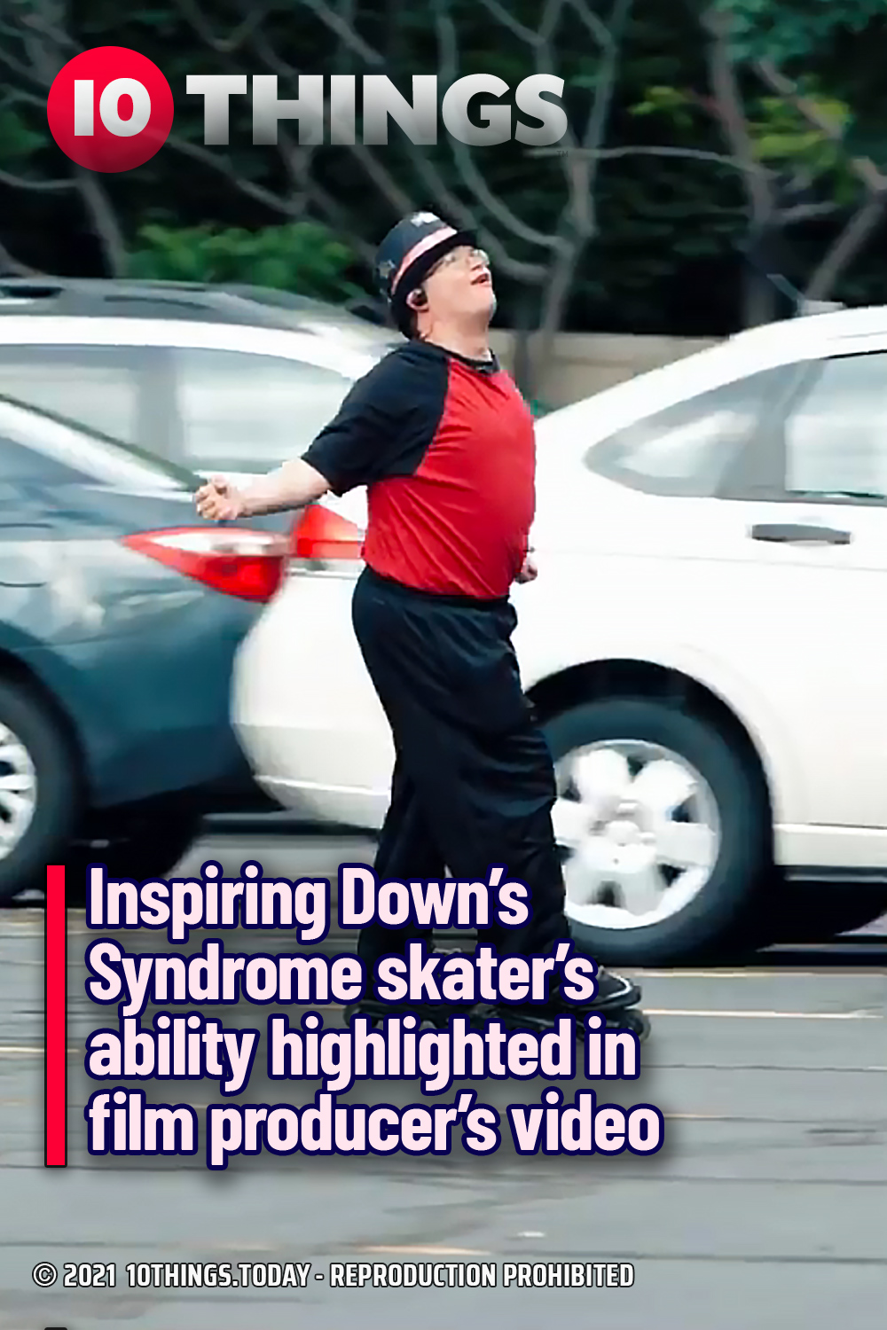 Inspiring Down’s Syndrome skater’s ability highlighted in film producer’s video