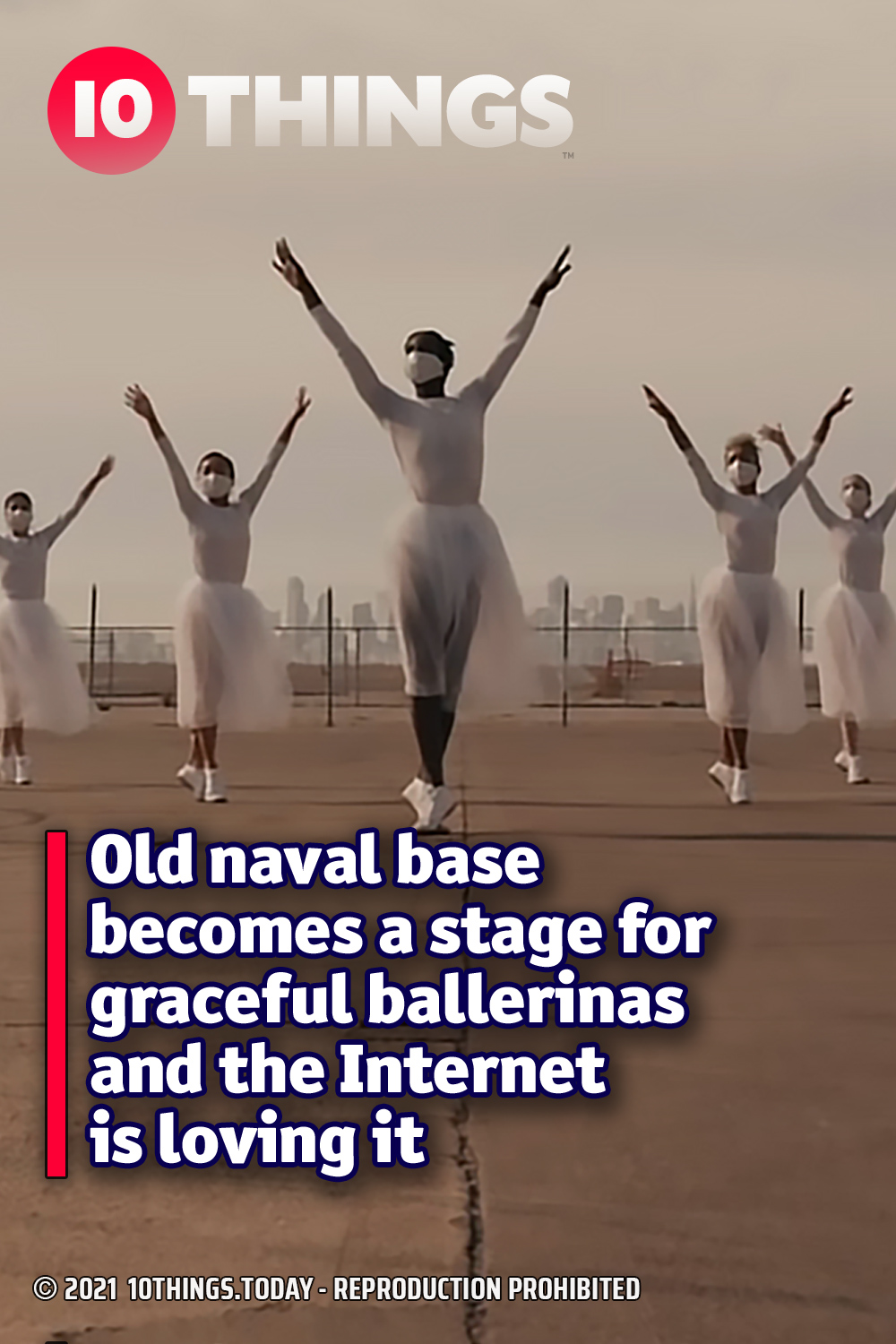 Old naval base becomes a stage for graceful ballerinas and the Internet is loving it