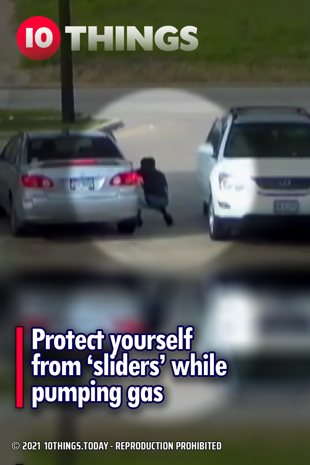Protect yourself from ‘sliders’ while pumping gas