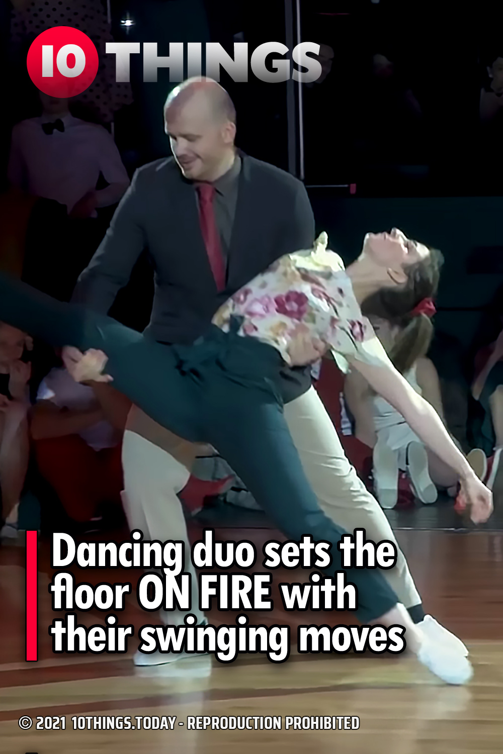 Dancing duo sets the floor ON FIRE with their swinging moves