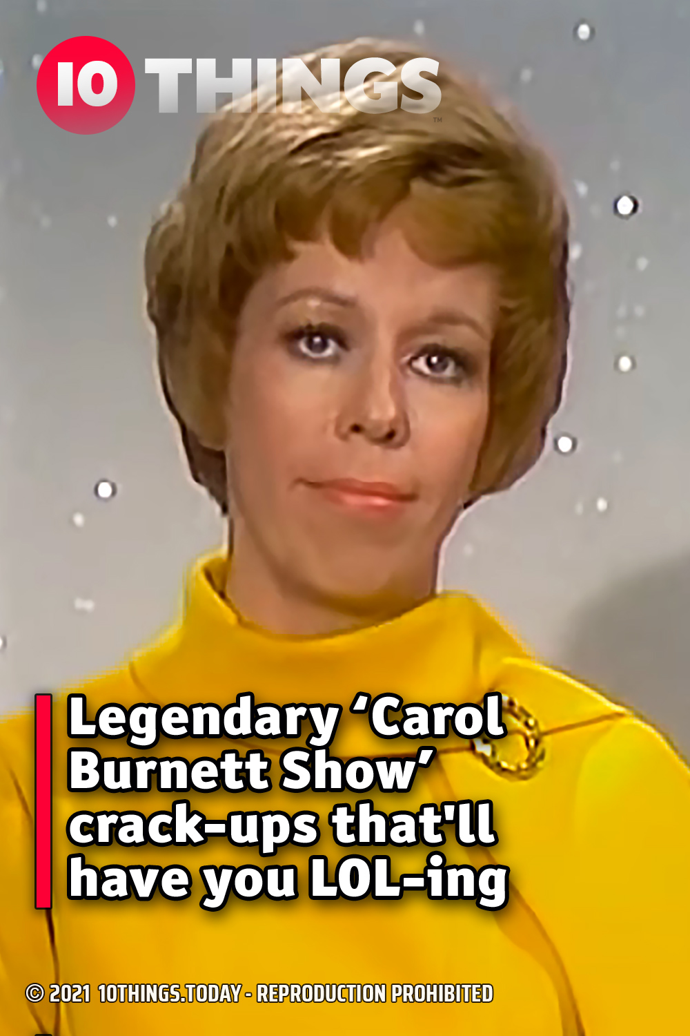 Legendary ‘Carol Burnett Show’ crack-ups that\'ll have you LOL-ing